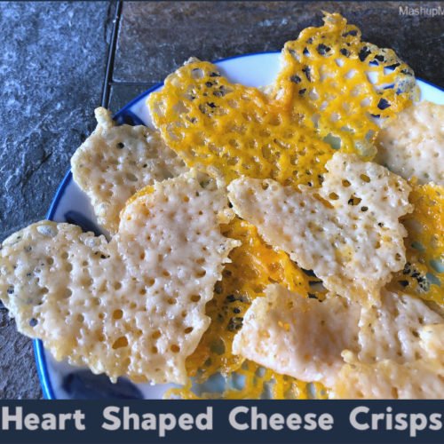 https://www.mashupmom.com/wp-content/uploads/2019/02/heart-shaped-cheese-crisps-500x500.jpg