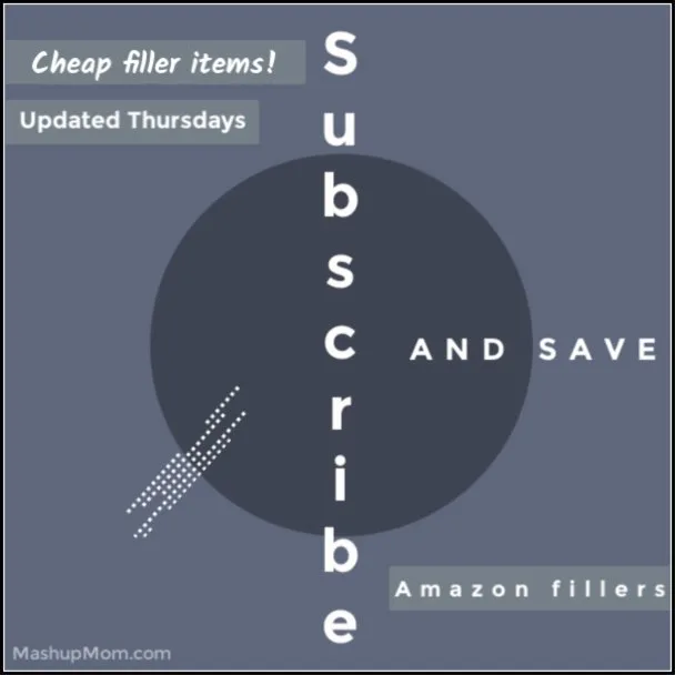 Hundreds of cheap  subscribe & save filler items
