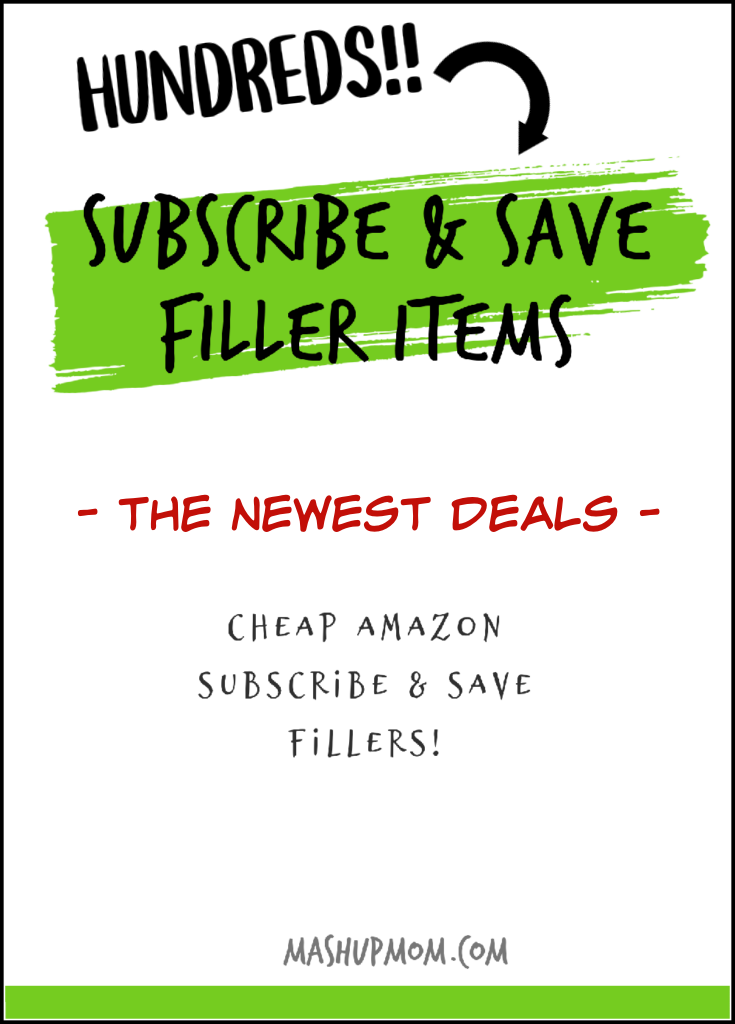 https://www.mashupmom.com/wp-content/uploads/2023/07/hundreds-of-cheap-amazon-subscribe-and-save-filler-items.png